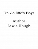Omslagsbild för Dr. Jolliffe's Boys