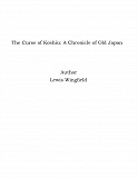 Omslagsbild för The Curse of Koshiu: A Chronicle of Old Japan