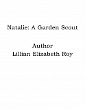 Omslagsbild för Natalie: A Garden Scout