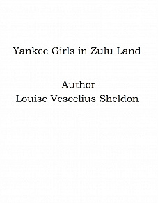 Omslagsbild för Yankee Girls in Zulu Land