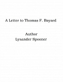 Omslagsbild för A Letter to Thomas F. Bayard