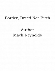 Omslagsbild för Border, Breed Nor Birth