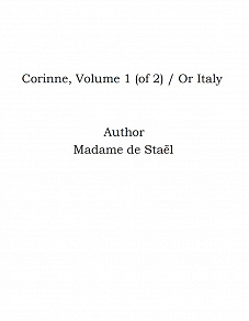 Omslagsbild för Corinne, Volume 1 (of 2) / Or Italy