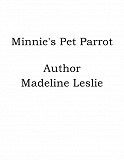 Omslagsbild för Minnie's Pet Parrot