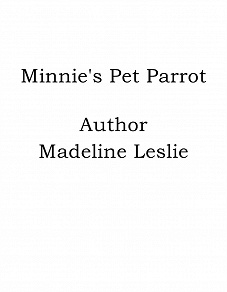Omslagsbild för Minnie's Pet Parrot