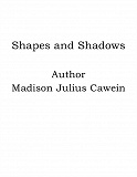 Omslagsbild för Shapes and Shadows
