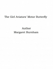 Omslagsbild för The Girl Aviators' Motor Butterfly