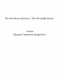 Omslagsbild för The Red House Mystery / The Piccadilly Novels