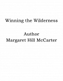 Omslagsbild för Winning the Wilderness