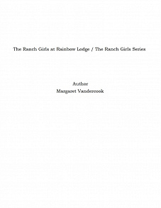 Omslagsbild för The Ranch Girls at Rainbow Lodge / The Ranch Girls Series