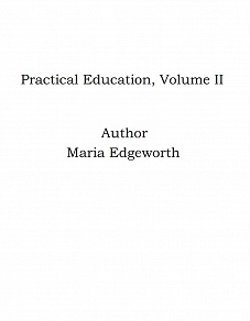 Omslagsbild för Practical Education, Volume II