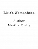 Omslagsbild för Elsie's Womanhood