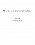 Omslagsbild för All on the Irish Shore: Irish Sketches
