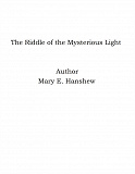 Omslagsbild för The Riddle of the Mysterious Light