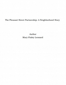 Omslagsbild för The Pleasant Street Partnership: A Neighborhood Story