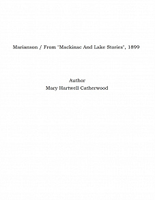 Omslagsbild för Marianson / From "Mackinac And Lake Stories", 1899