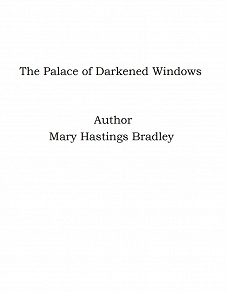 Omslagsbild för The Palace of Darkened Windows