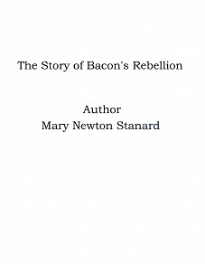 Omslagsbild för The Story of Bacon's Rebellion