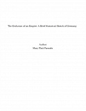 Omslagsbild för The Evolution of an Empire: A Brief Historical Sketch of Germany