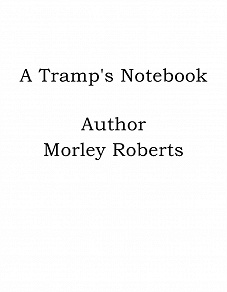Omslagsbild för A Tramp's Notebook