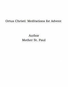 Omslagsbild för Ortus Christi: Meditations for Advent