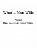 Omslagsbild för What a Man Wills