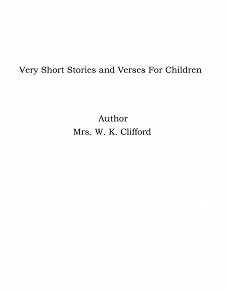 Omslagsbild för Very Short Stories and Verses For Children