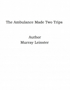 Omslagsbild för The Ambulance Made Two Trips
