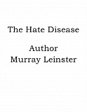 Omslagsbild för The Hate Disease