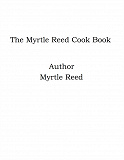 Omslagsbild för The Myrtle Reed Cook Book