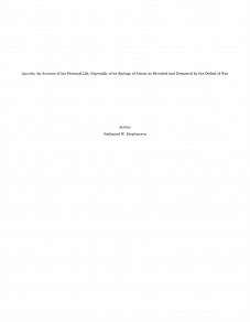Omslagsbild för Lincoln; An Account of his Personal Life, Especially of its Springs of Action as Revealed and Deepened by the Ordeal of War