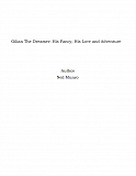 Omslagsbild för Gilian The Dreamer: His Fancy, His Love and Adventure