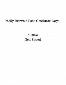 Cover for Molly Brown's Post-Graduate Days