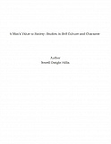 Omslagsbild för A Man's Value to Society: Studies in Self Culture and Character