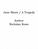 Omslagsbild för Jane Shore / A Tragedy