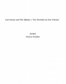 Omslagsbild för Led Astray and The Sphinx / Two Novellas In One Volume