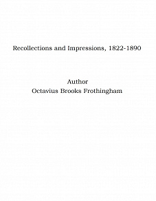 Omslagsbild för Recollections and Impressions, 1822-1890