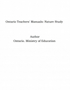 Omslagsbild för Ontario Teachers' Manuals: Nature Study