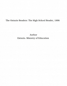 Omslagsbild för The Ontario Readers: The High School Reader, 1886