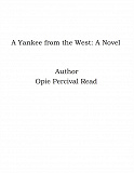 Omslagsbild för A Yankee from the West: A Novel