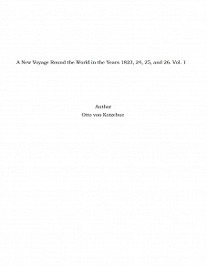 Omslagsbild för A New Voyage Round the World in the Years 1823, 24, 25, and 26. Vol. 1