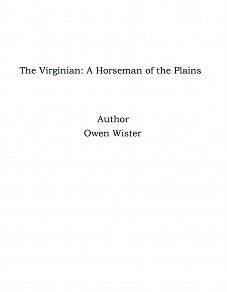 Omslagsbild för The Virginian: A Horseman of the Plains