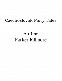 Omslagsbild för Czechoslovak Fairy Tales