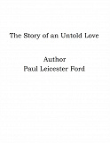 Omslagsbild för The Story of an Untold Love