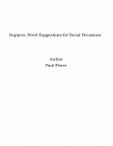 Omslagsbild för Suppers: Novel Suggestions for Social Occasions