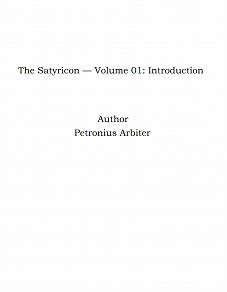 Omslagsbild för The Satyricon — Volume 01: Introduction