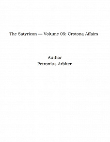 Omslagsbild för The Satyricon — Volume 05: Crotona Affairs