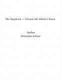 Omslagsbild för The Satyricon — Volume 06: Editor's Notes