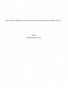 Omslagsbild för The Poems of Philip Freneau, Poet of the American Revolution. Volume 3 (of 3)