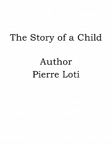 Omslagsbild för The Story of a Child